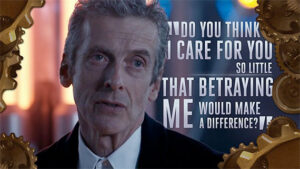 death-in-heaven-quote-capaldi-betray